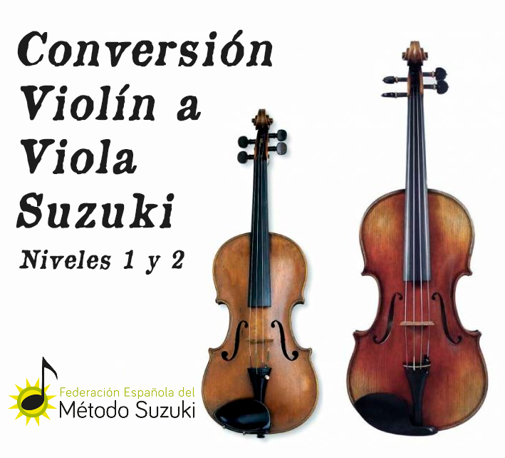 Conversión VIOLÍN a VIOLA Suzuki