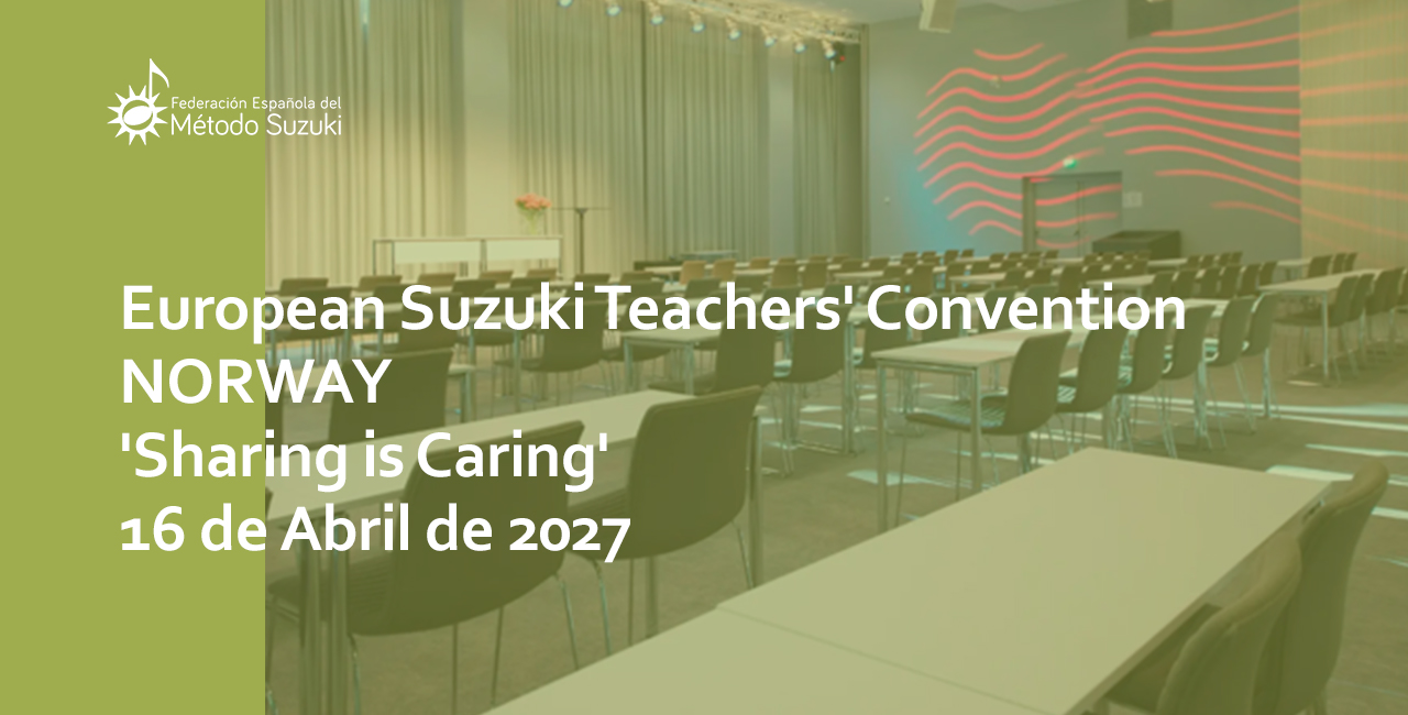 Convención Europea de Profesores Suzuki 2027